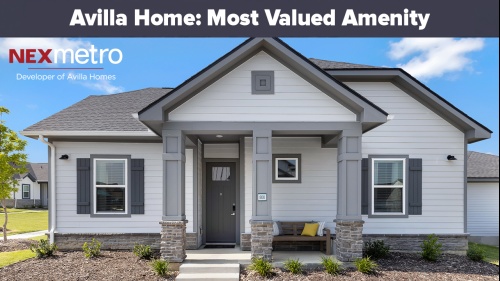 Avilla Home: Most Valued Amenity